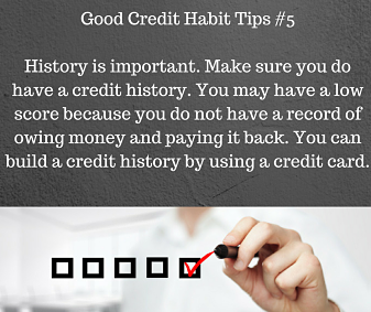 Good Credit Habit Tips #5: Credit History
